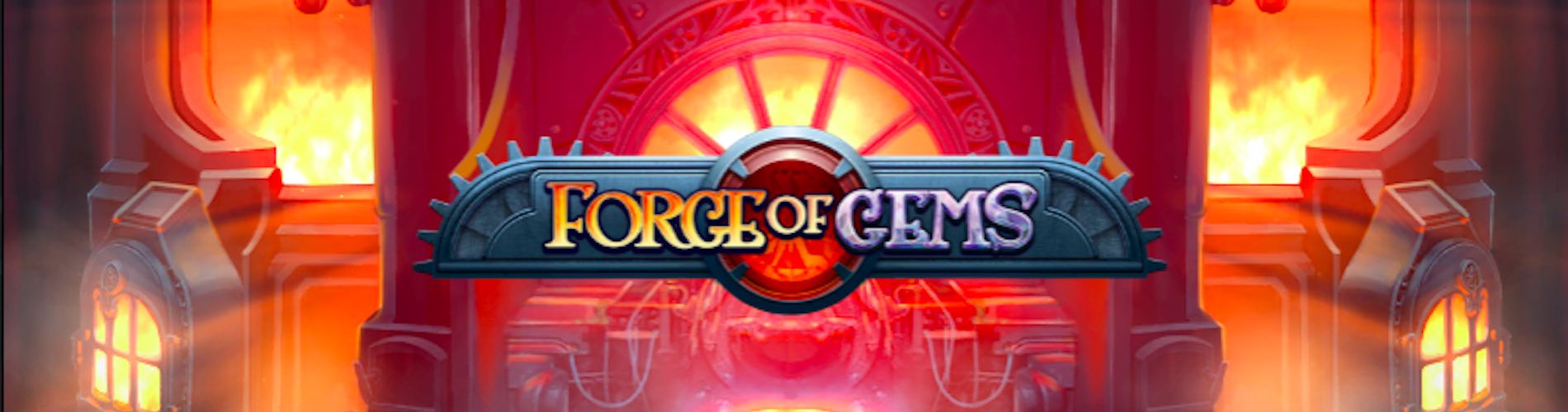 Forge of Gems by Play n Go